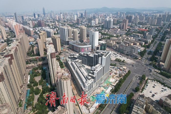 项目强省会|济南西市场商圈再增商业新地标